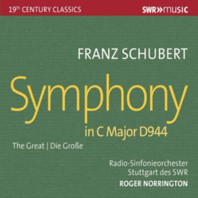 Franz Schubert: Symphony in C Major, D944