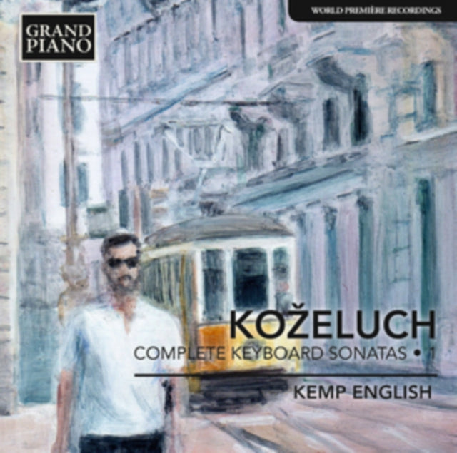 Kozeluch: Complete Keyboard Sonatas