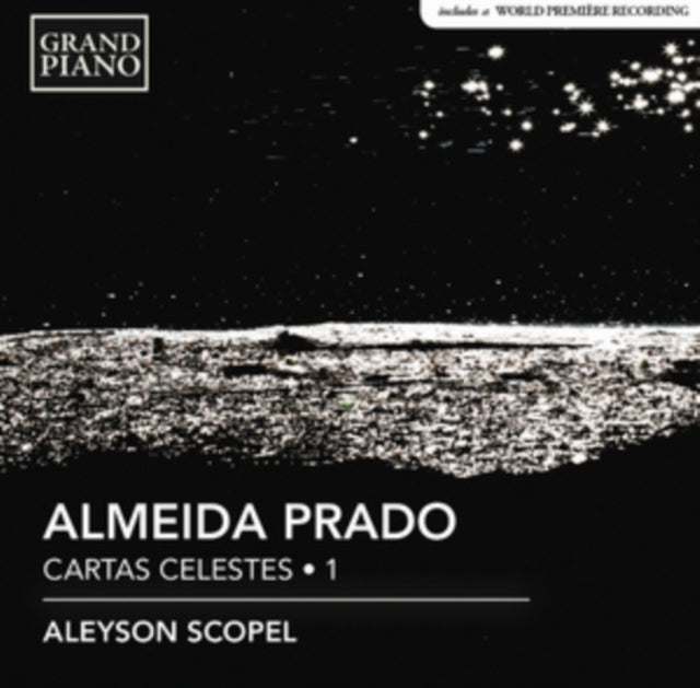 Almeida Prado: Cartas Celestes
