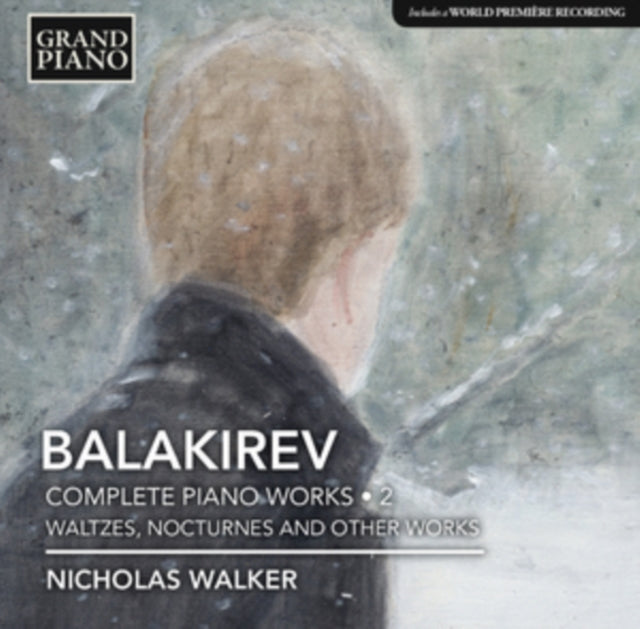 Balakirev: Complete Piano Works