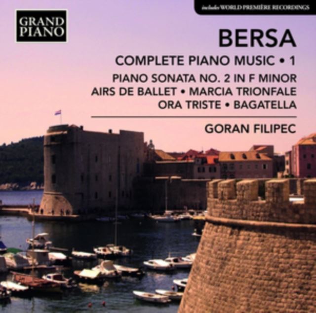 Bersa: Complete Piano Music