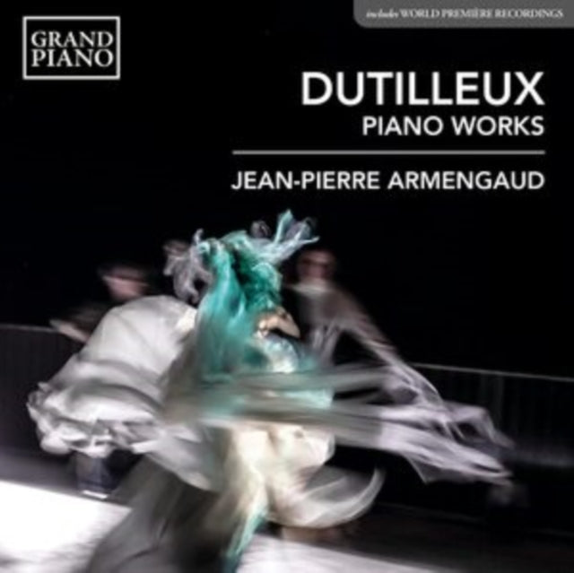 Dutilleux: Piano Works