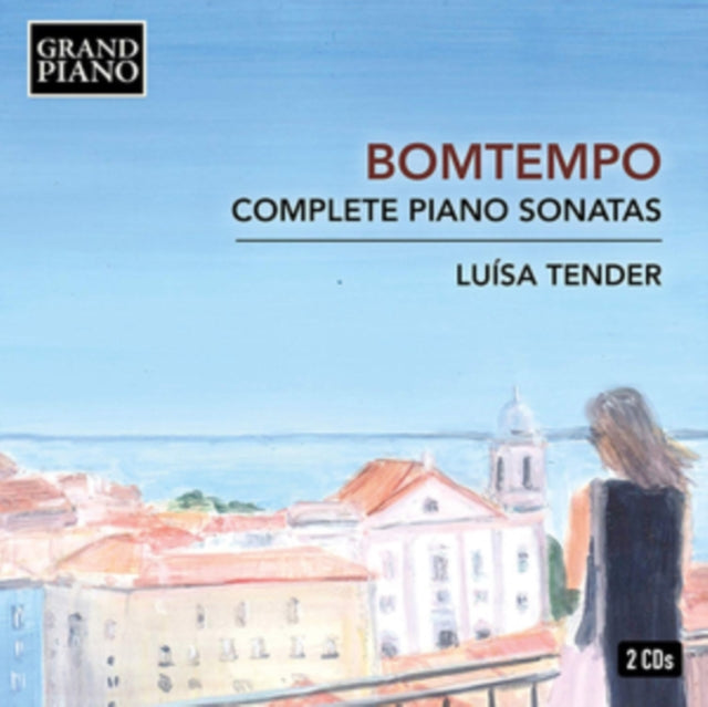 Bomtempo: Complete Piano Sonatas