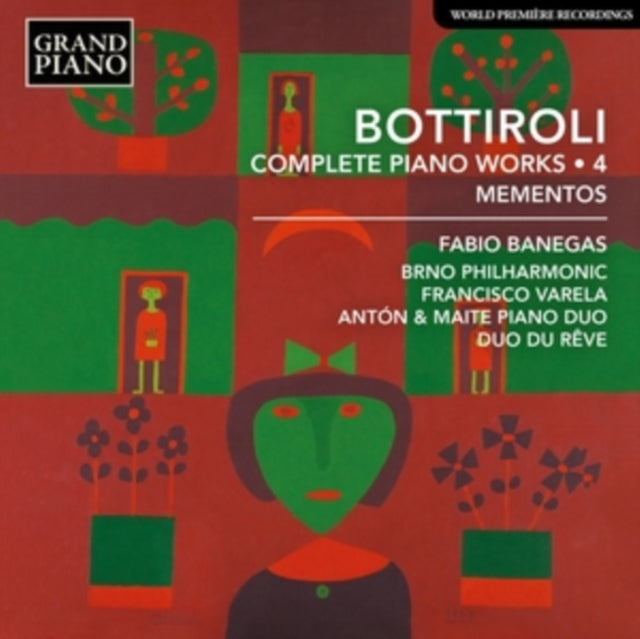 Bottiroli: Complete Piano Works