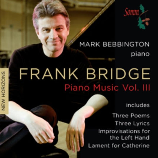 Frank Bridge: Piano Music