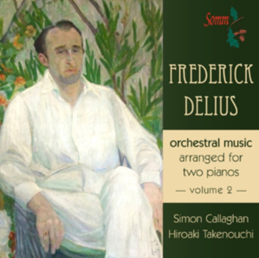 Frederick Delius: Orchestral Music Arranged for Two Pianos