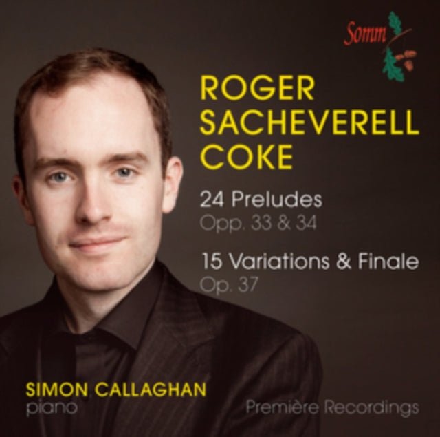 Roger Sacheverell Coke: 24 Preludes, Op. 33 & 34/...