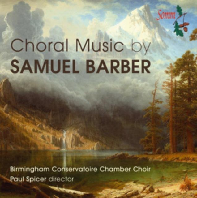 Choral Music By Samuel Barber