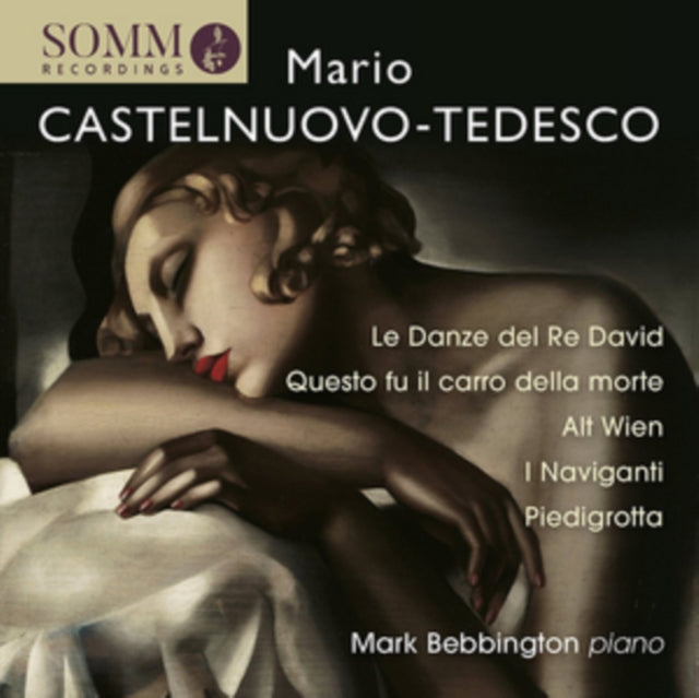 Mario Castelnuovo-Tedesco: La Danze Del Re David/...