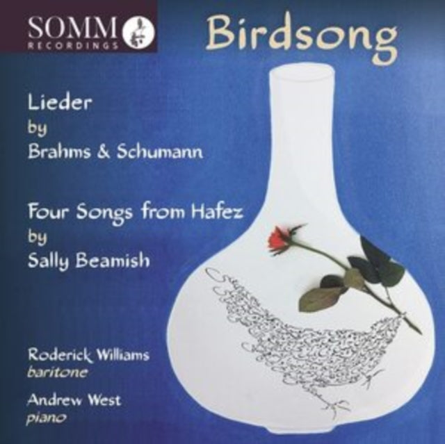 Birdsong: Lieder By Brahms & Schumann/...