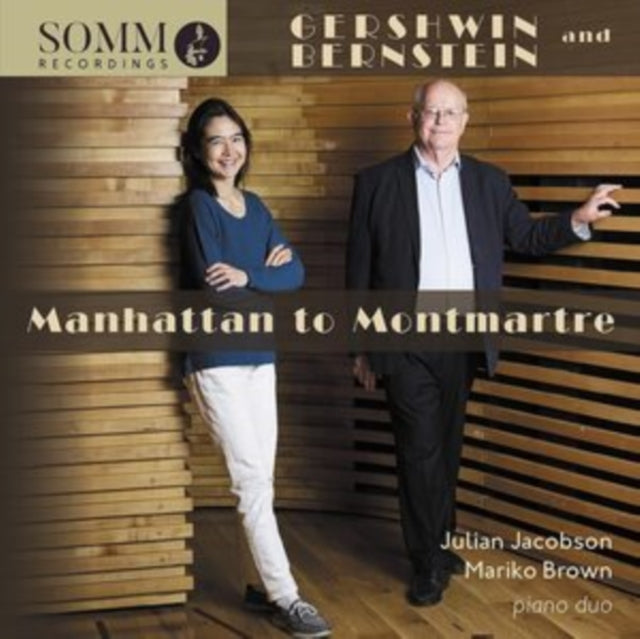 Gershwin and Bernstein: Manhattan to Montmarte