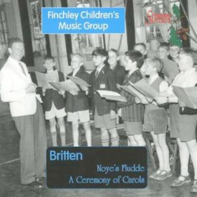 Noye's Fludde, a Ceremony of Carols (Wilks, Luxon)