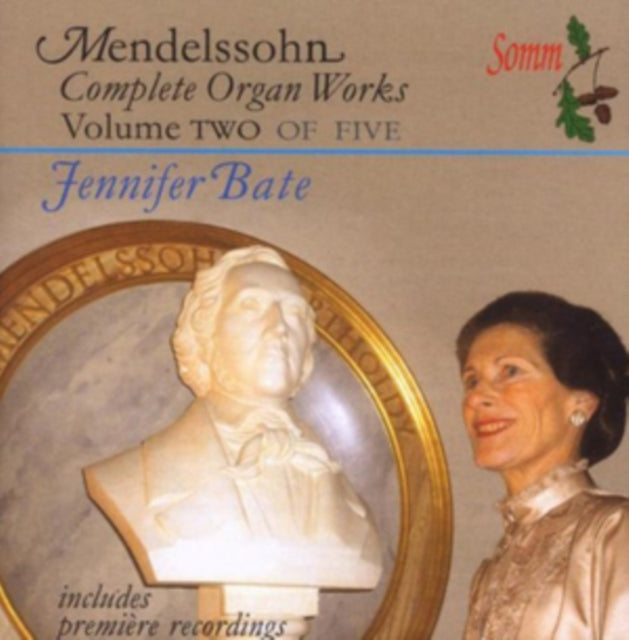 Mendelssohn: Complete Organ Works