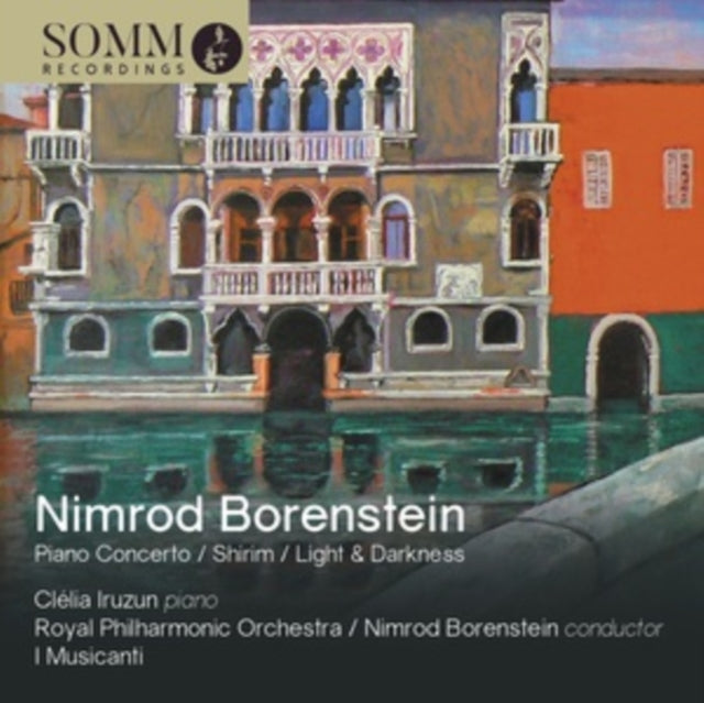 Nimrod Borenstein: Piano Concerto/Shirim/Light & Darkness