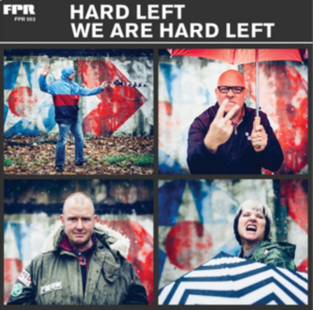 We Are Hard Left