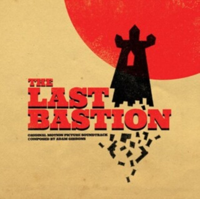 The Last Bastion