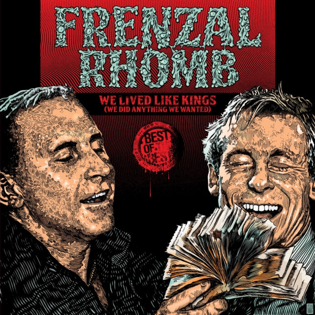 We Lived Like Kings (We Did Anything We Wanted)