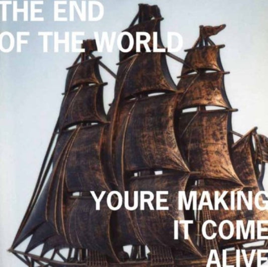 You're Making It Come Alive