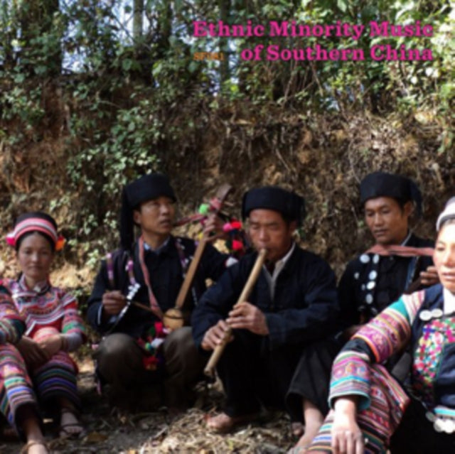 Ethnic Miniority Music of Southern China