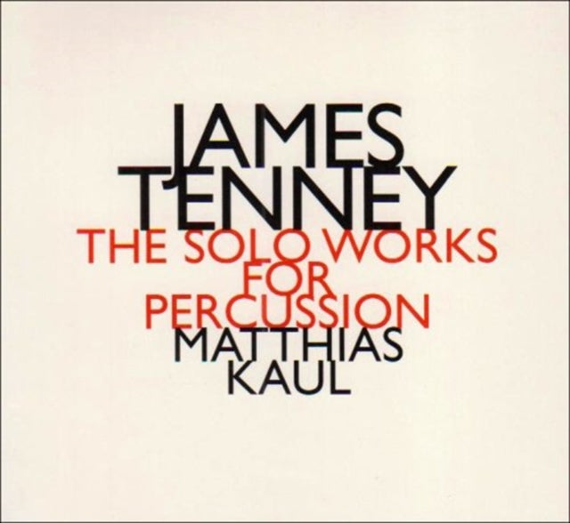 Tenney/the Solo Works for Percussion