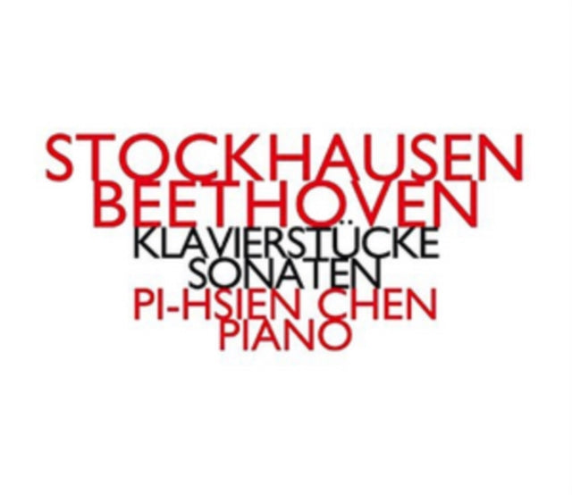 Stockhausen/Beethoven: Klavierstücke/Sonaten