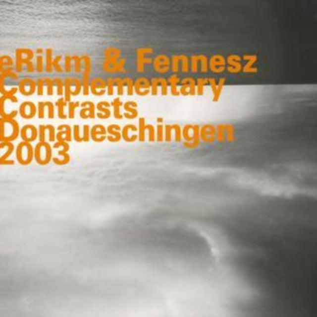 Complementary Contrasts Donaueschingen 2003