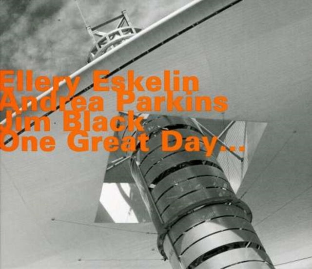 One Great Day Eskelin Ellery