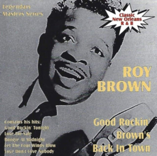 Good Rockin' Brown's Back in Town