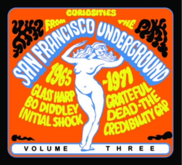 Curiosities from the San Francisco Underground 1965-1971