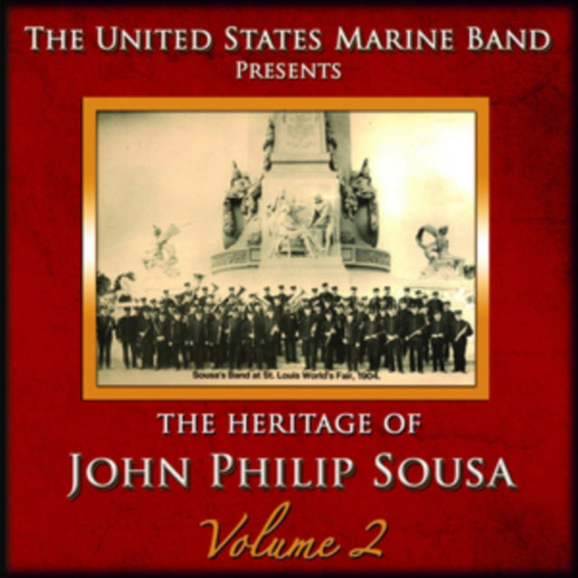 The Heritage of John Philip Sousa