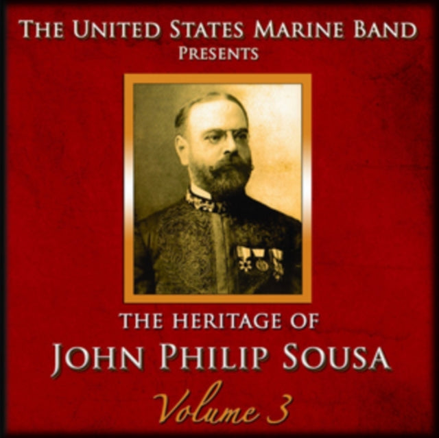 The Heritage of John Philip Sousa