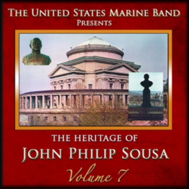 The Heritage of John Philip Sousa
