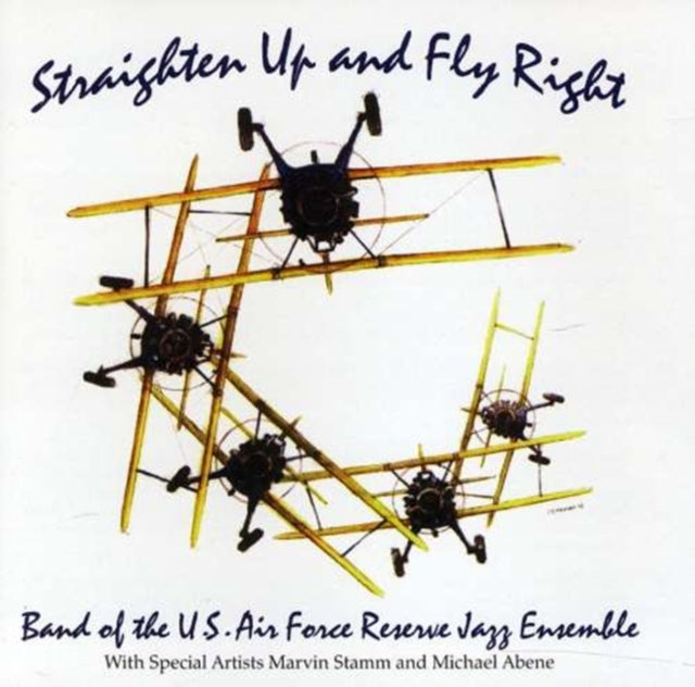 Straighten Up and Fly Right