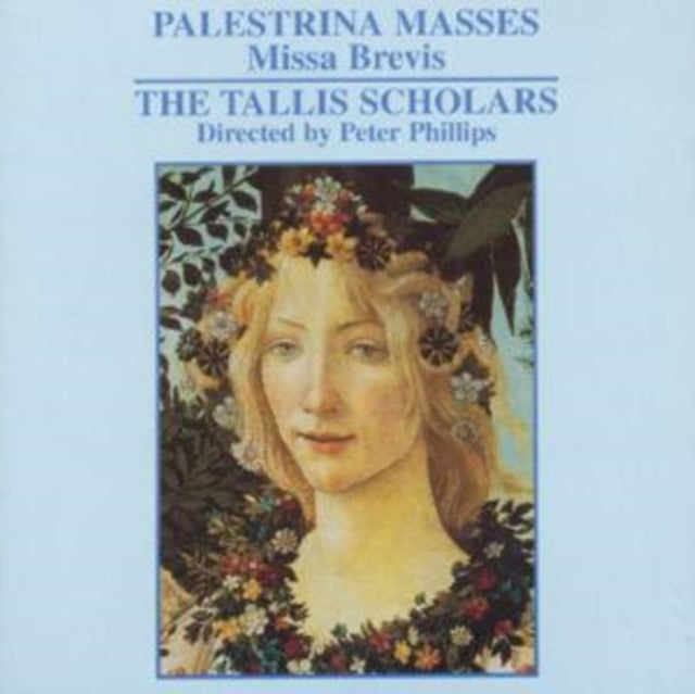 Palestrina: Missa Brevis The Tallis Scholars)