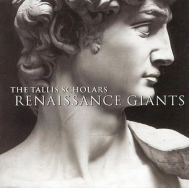 Renaissance Giants (Tallis Scholars)