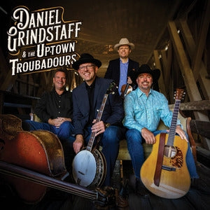 Daniel Grindstaff & the Uptown Troubadours