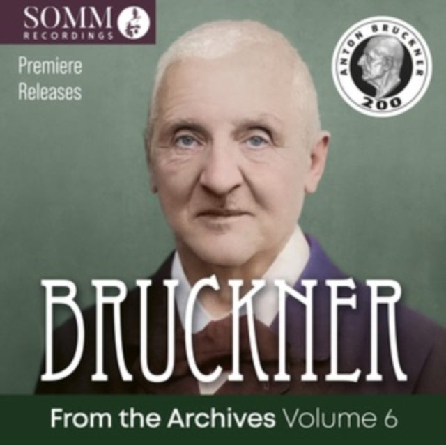 Bruckner: From the Archives
