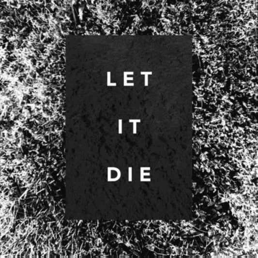 Let it die