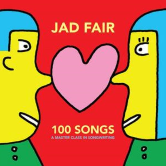 100 Songs (A Master Class in Songwriting)
