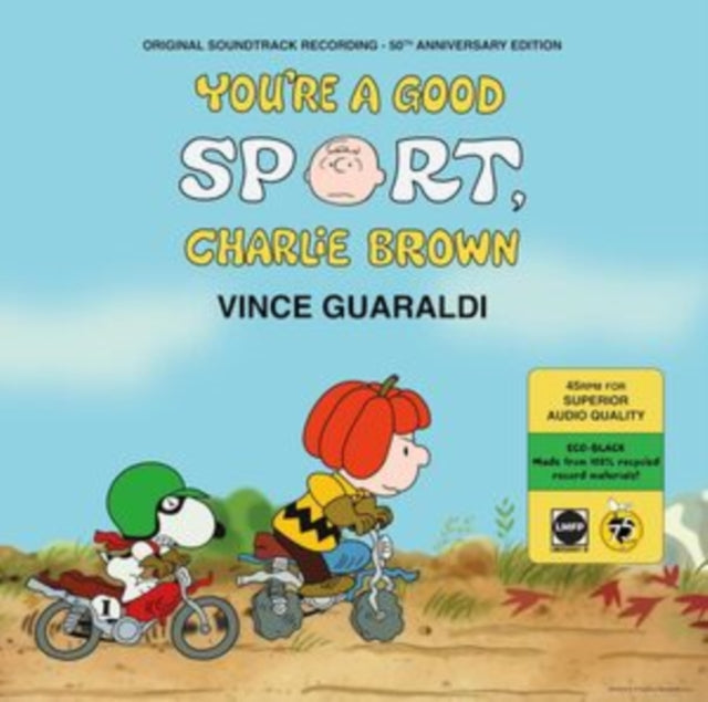 Youre a Good Sport, Charlie Brown (50th Anniversary Edition)