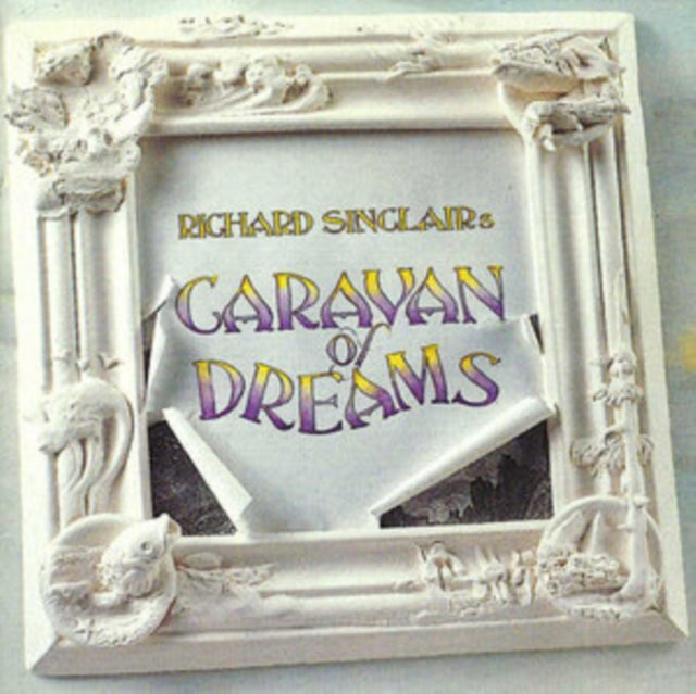 Richard Sinclair's Caravan of Dreams
