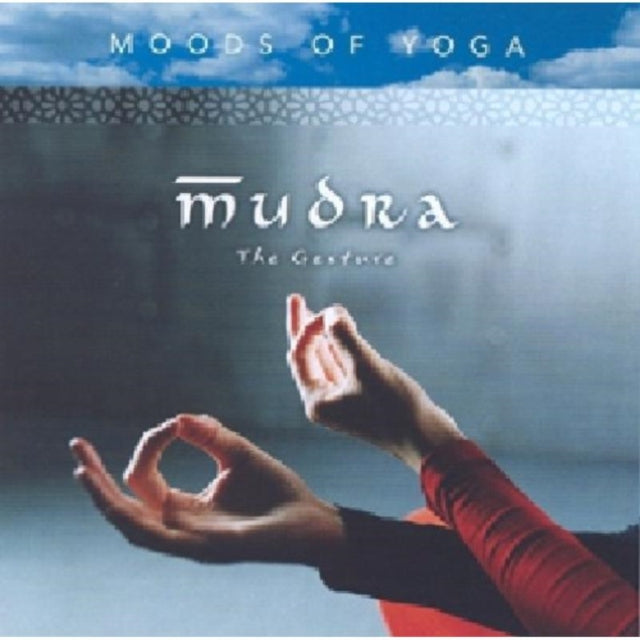 Mudra - The Gesture