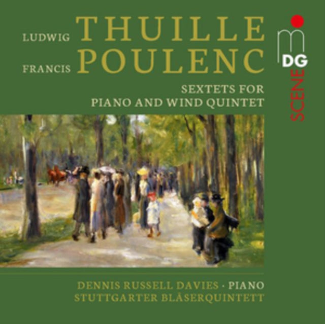 Thuille/Poulenc: Sextets for Piano and Wind Quintet