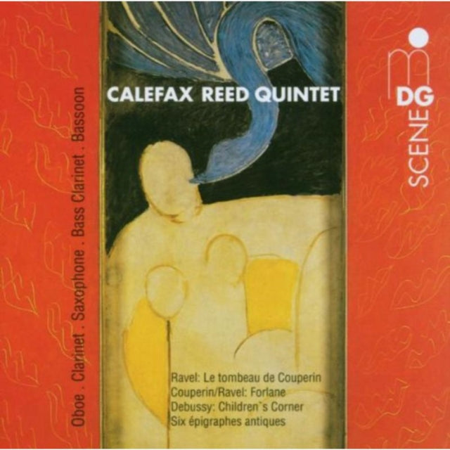 Debussy/ravel (Calefax Reed Quintet)