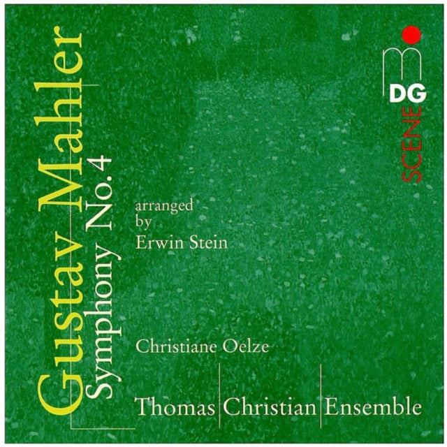 Symphony No. 4 (Thomas Christian Ensemble, Oelze)