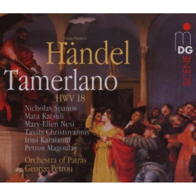 Tamerlano (Petrou, Orchestra and Soloists of Patras)
