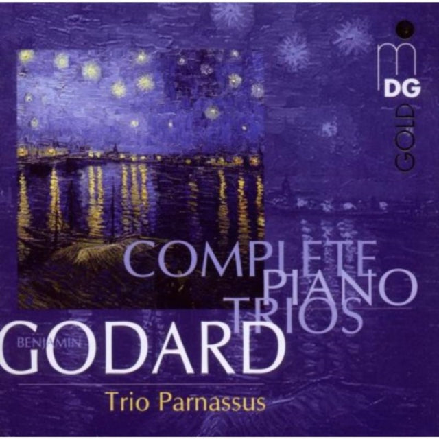 Benjamin Godard: Complete Piano Trios