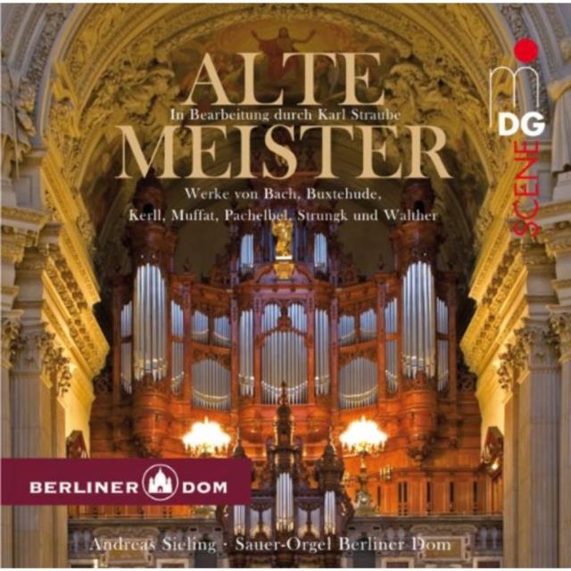 Alte Meister: Werke Von Bach, Buxtehude, Kerll, Muffat...