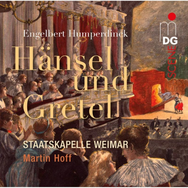 Engelbert Humperdinck: Hansel Und Gretel