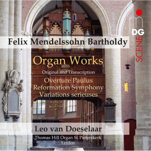 Felix Mendelssohn: Organ Works